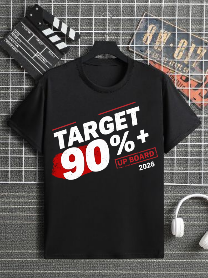 Target 90%+ UP Board 2026 Motivation T-Shirt