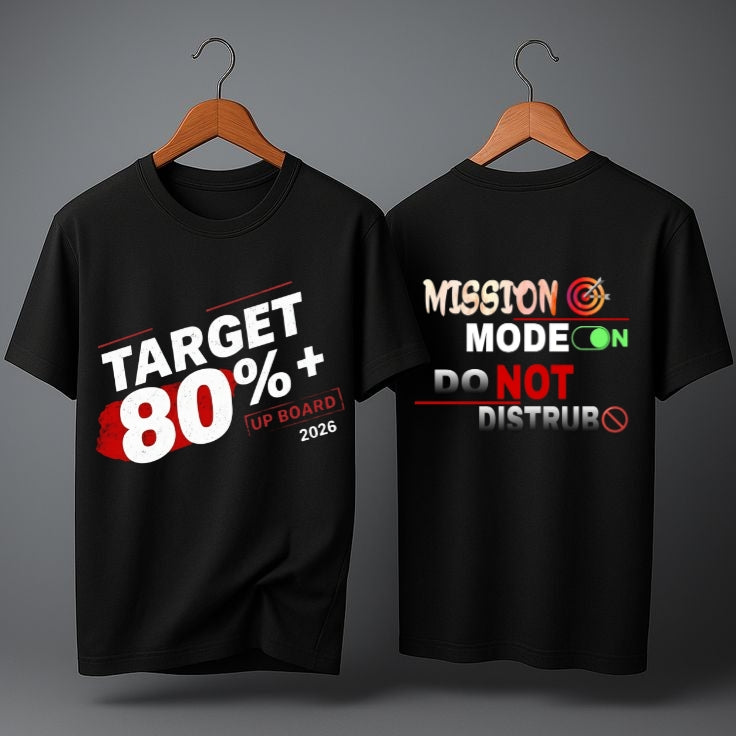 Target 80%+ | UP Board 2026 Motivation T-Shirt (Mission Mode ON)