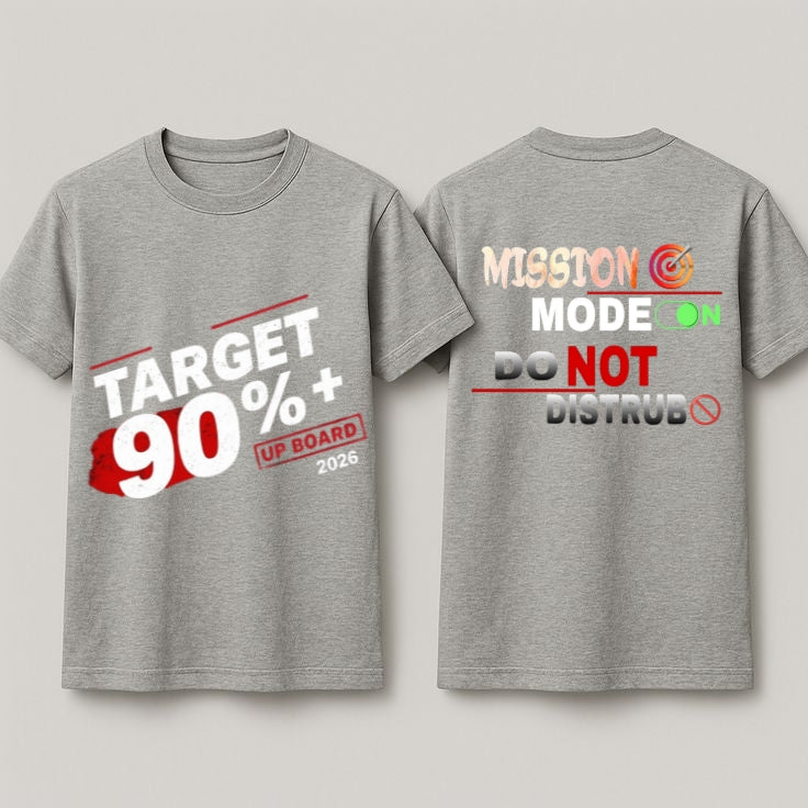 Target 90%+ UP Board 2026 Motivation T-Shirt